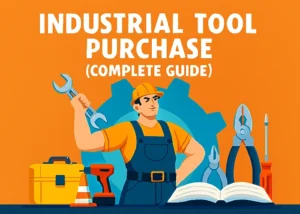 Read more about the article خرید ابزارهای صنعتی (راهنمای کامل)