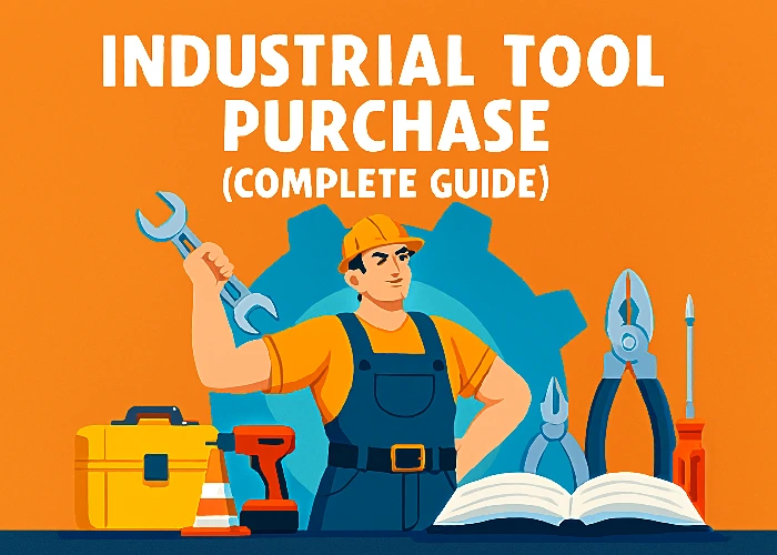 Read more about the article خرید ابزارهای صنعتی (راهنمای کامل)